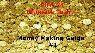 FUT 14 Money Making Guide #1 /W ProfiMaker