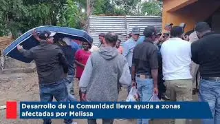 Desarrollo de la Comunidad lleva ayuda a zonas afectadas por Melissa