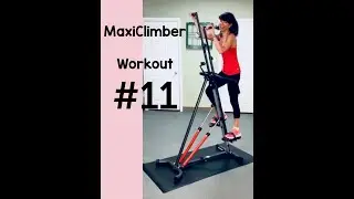 MaxiClimber workout with lots of glute!!!