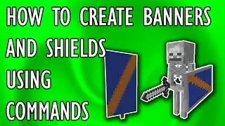 HOW TO CREATE BANNERS & SHIELDS Using Commands Blocks | Minecraft 1.9 Tutorial