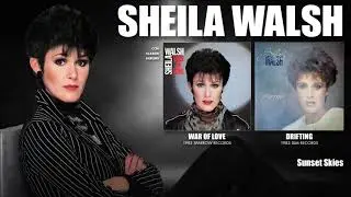Sheila Walsh - Sunset Skies