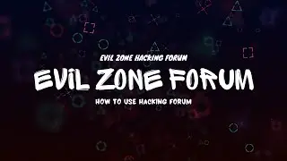 Evil-Zone.org How to Access Hacking Forums