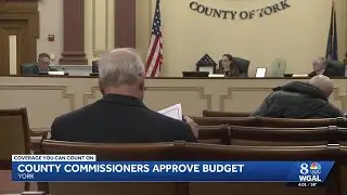 York County commissioners approve York budget