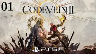 CODE VEIN II: Let's Play - Part 1: Anime Souls Is Back!