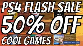 PSN Flash Sale PS4 Games 50% you dont want to miss out on!