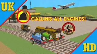 Calling All Engines (Remake-UK) [Part 11 - Had to Work Hard]