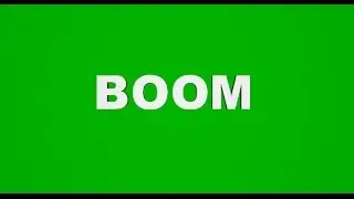 Green Screen Animation BOOM / Футаж БООМ хромакей надпись