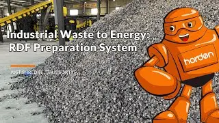 Industrial Waste to Energy: RDF Prepartion System
