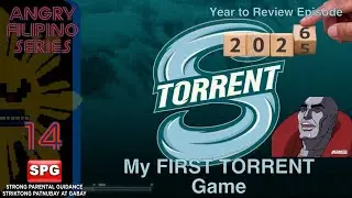 Angry Filipino Series S0614: My first Seattle Torrent game/Year to Review episode in 2025