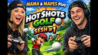 MAMA and MAPES play HOTSHOTS GOLF sesh #1