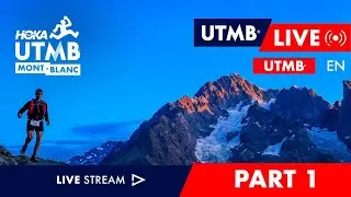 REPLAY - HOKA UTMB Mont-Blanc 2025 - English Live 🇬🇧 - UTMB