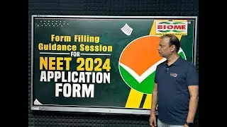 Form Filling Guidance Session For Neet 2024