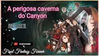 Final Fantasy VII (PS1) - A perigosa caverna do Canyon