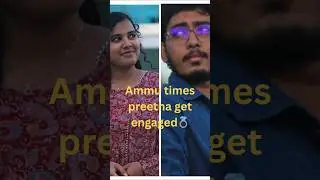 Ammu times Preetha get engaged 💍 #ammutimes #preethavibes #engagement #song #tamilsong