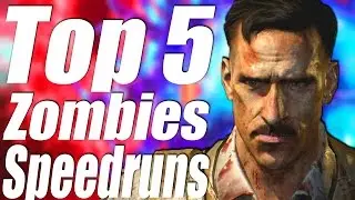 TOP 5 WORLD RECORD SPEEDRUNS IN ZOMBIES.