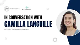 In Conversation with Camilla Languille, Co-CEO of Mubadala Private Equity