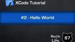 XCode Tutorial #2 - Hello World
