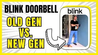 Переходите на Blink Doorbell Gen 2? Посмотрите это первым