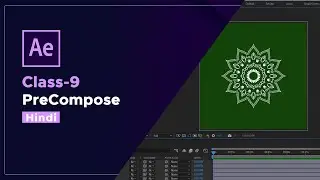 PreCompose in Adobe After Effects | After Effects Tutorial