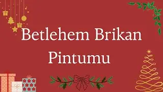 Betlehem Brikan Pintumu