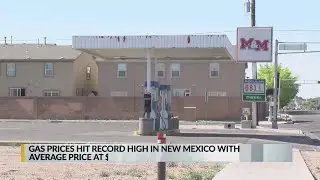 Gas prices reach record high in New Mexico