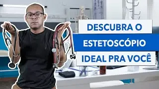 NÃO COMPRE QUALQUER ESTETOSCÓPIO | ASSISTA ESSE VÍDEO ANTES DE ESCOLHER O SEU