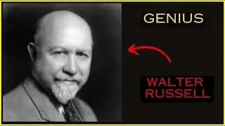 Walter Russell &ndash; Universal Mind & Cosmic Energy