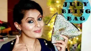 July Bling Bag 2016 | Unboxing | Review | Kavya K