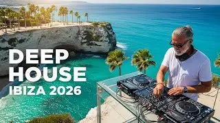 Ibiza Deep House Soft Open Air 2025 ☀️ Smooth Chill Flow