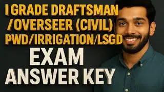 I Grade Draftsman / Overseer (Civil) 2025 &ndash; answer key | PWDPUBLICWORKS/IRRIGATION LSGD STATEWIDE