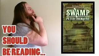 YOU SHOULD BE READING: Swamp