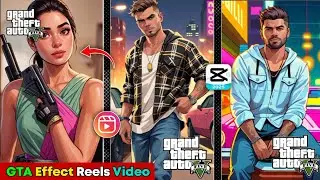 Instagram Reels Trending GTA Effect Tutorial &bull; Capcut Reels Viral GTA Video Editing |Reels New Trend