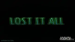 Lost It All -HarryB Villain(official audio)