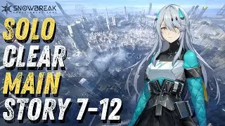 [Snowbreak: Containment Zone] Main Story 7-12 Boss Clear | Solo Run - Lyfe Wild Hunt
