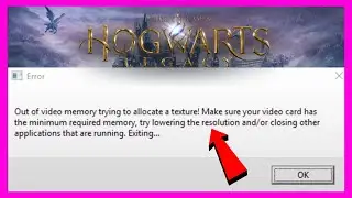 Как исправить ошибку &laquo;Недостаточно видеопамяти&raquo; в игре Hogwarts Legacy