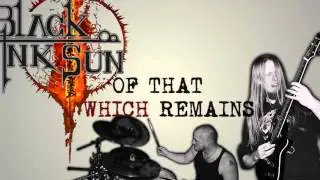 Black Ink Sun - Reclamation Lyric Video