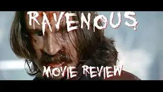Ravenous (1999) movie review