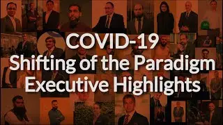 COVID-19 exclusive: Shifting of the Paradigm with Idrees Butt, RLTSquare