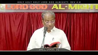 Bible Study - Bro G Samuel GS - #rehobothallagadda