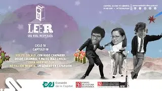Rumbo a la XXV Feria Internacional del Libro en el Zócalo | Leer, Una Hora Inesperada | Capital 21