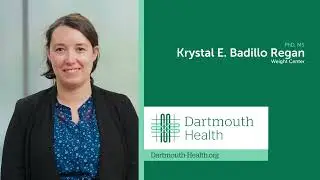 Krystal E. Badillo Regan, PhD, MS - Dartmouth Health Weight Center