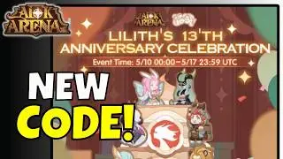13th Lilith Redeem Code Works | AFK Arena Anniversary Rewards
