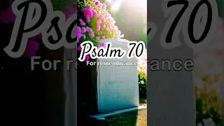 Psalm 70 Catholic Reflection | A Cry for Help and Trust in God&rsquo;s Mercy #psalms