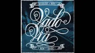 Shade, Rew, Yota, DJ Lil Cut - 