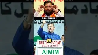 Akbaruddin Owaisi Best Reply To Eknath Shinde 🔥💯