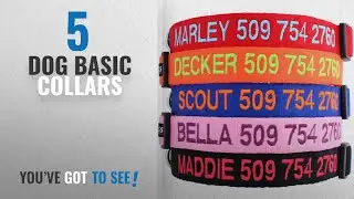 Top 10 Dog Basic Collars [2018 Best Sellers]: Personalized Dog Collar, Custom Collars Embroidered w/
