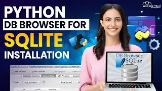 DB browser for SQLite Installation in Python | Python Tutorial - Python Full Course For Beginner