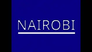 Nairobi Intro (2025)