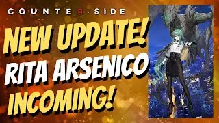 [Counter:Side SEA] New Update! | Lunar New Year Skins! | Rita Arsenico Incoming!