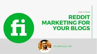 How To Do Reddit Marketing For Your Blogs/ Fiverr Service / Business (Fiverr Crash-16)